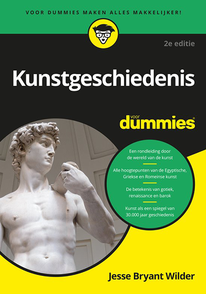 Kunstgeschiedenis voor Dummies, 2e editie Kunstgeschiedenis voor Dummies, 2e editie